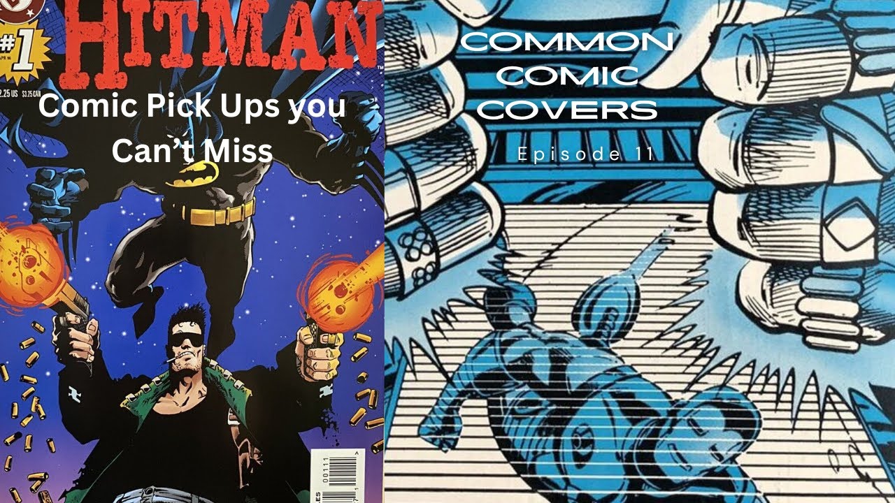 Common Comic Covers Podcast: Episode 11 - Iron Man 180 vs. Hitman #1