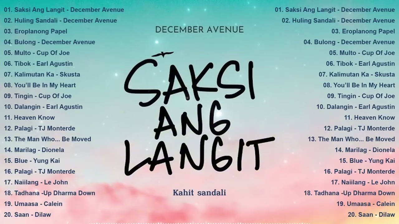 Saksi Ang Langit - December Avenue | Best New Tagalog Love Songs 2025 - Hot Hits OPM Trending