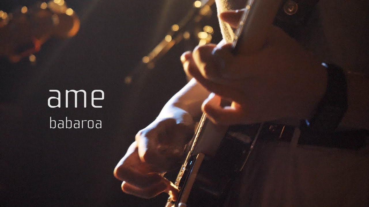 ame / babaroa (Live at 渋谷HOME 2018.08.05 『Tossed Coin ~Supported by Eggs~』)