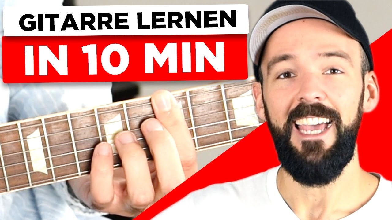 Gitarre lernen in 10 Min! - So geht's wirklich!