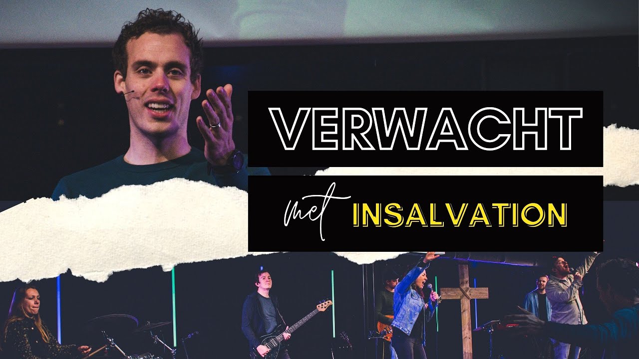 Verwacht | Met InSalvation & pastor Jeroen Dorstijn | GODcentre Gouda | 28 februari 2021