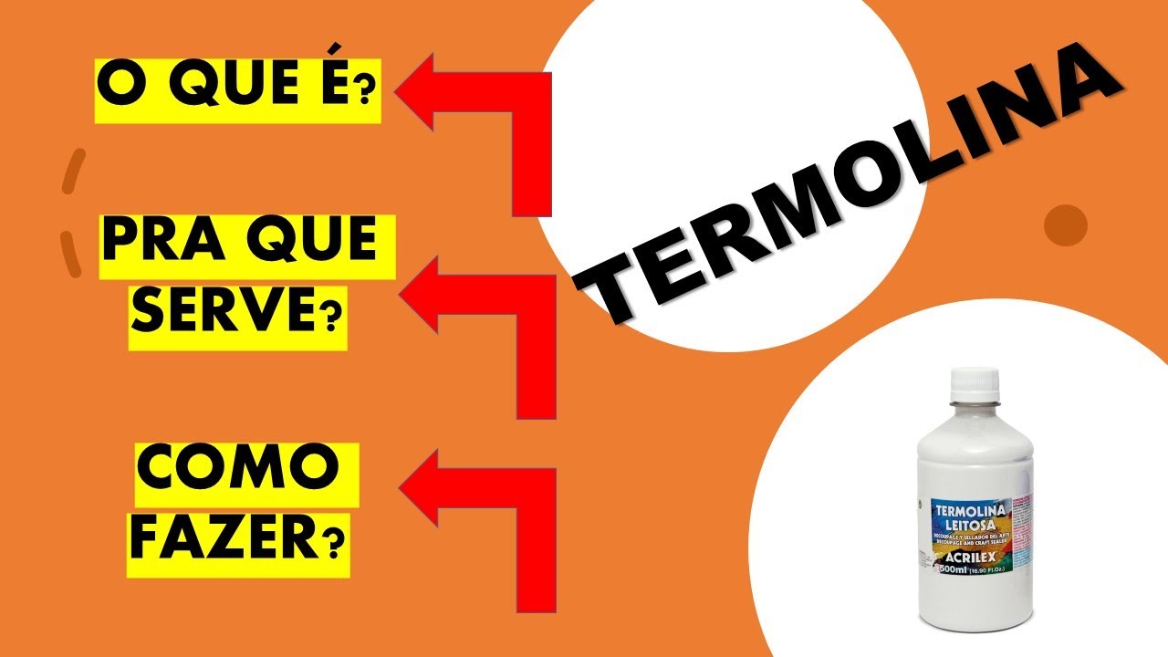 TERMOLINA: o que é, pra que serve e como fazer?