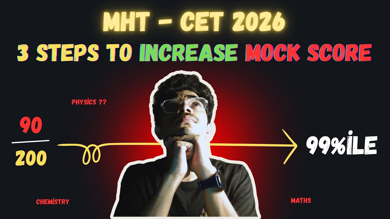 How to Improve Your MHT-CET Mock Test Score | 3 Proven Strategies | #mhtcet #mhtcet2026 #mhtcet2027