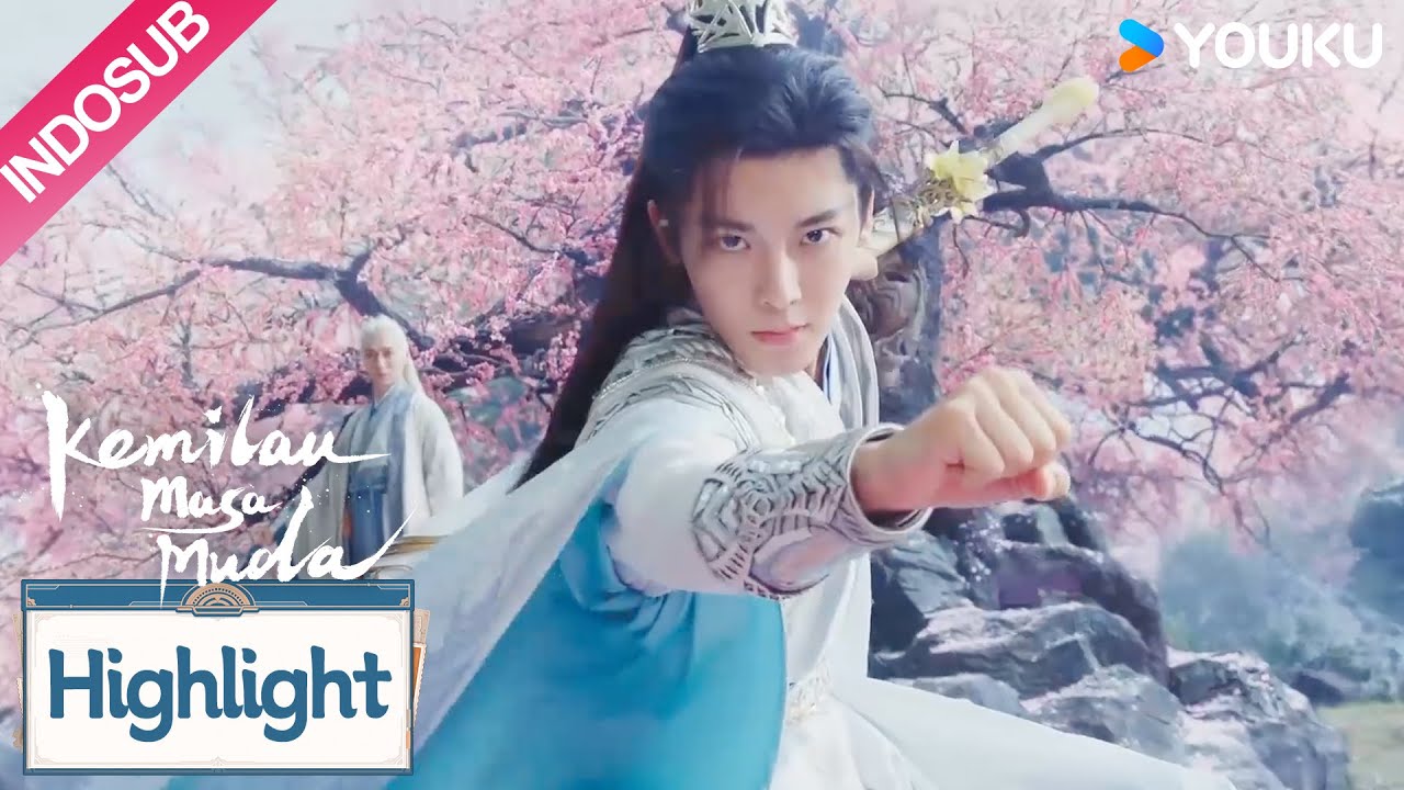 Highlight “Kemilau Masa Muda” EP07: Guru Baili Dongjun mengajarkan dia ilmu bela diri?