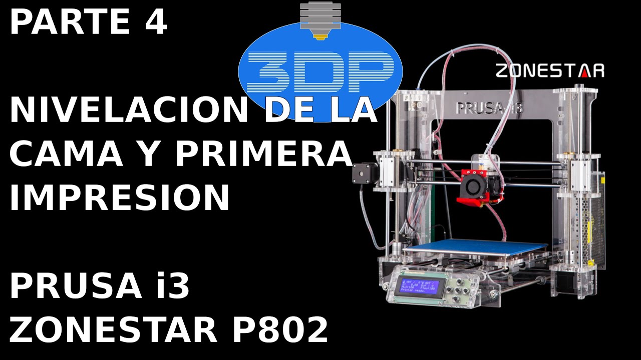 Prusa i3 ZONESTAR P802: Nivelacion de la cama y primera impresion (Parte 4)