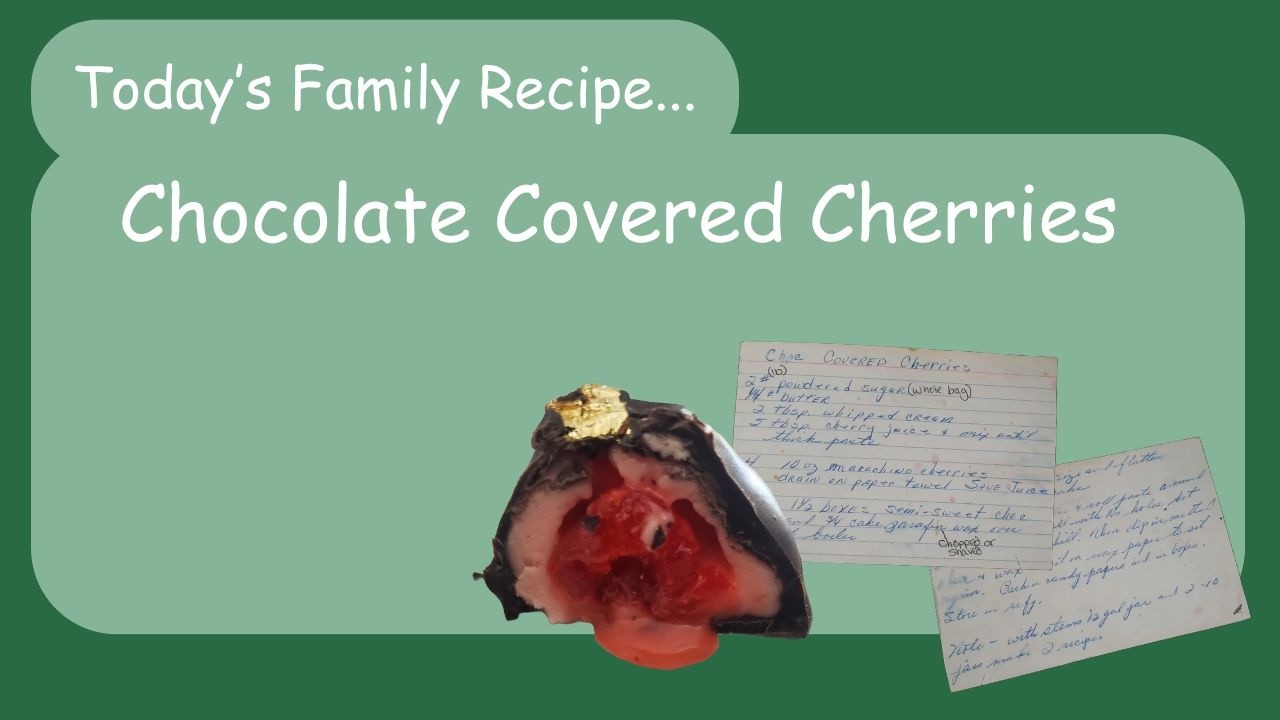 Chocolate Cherries