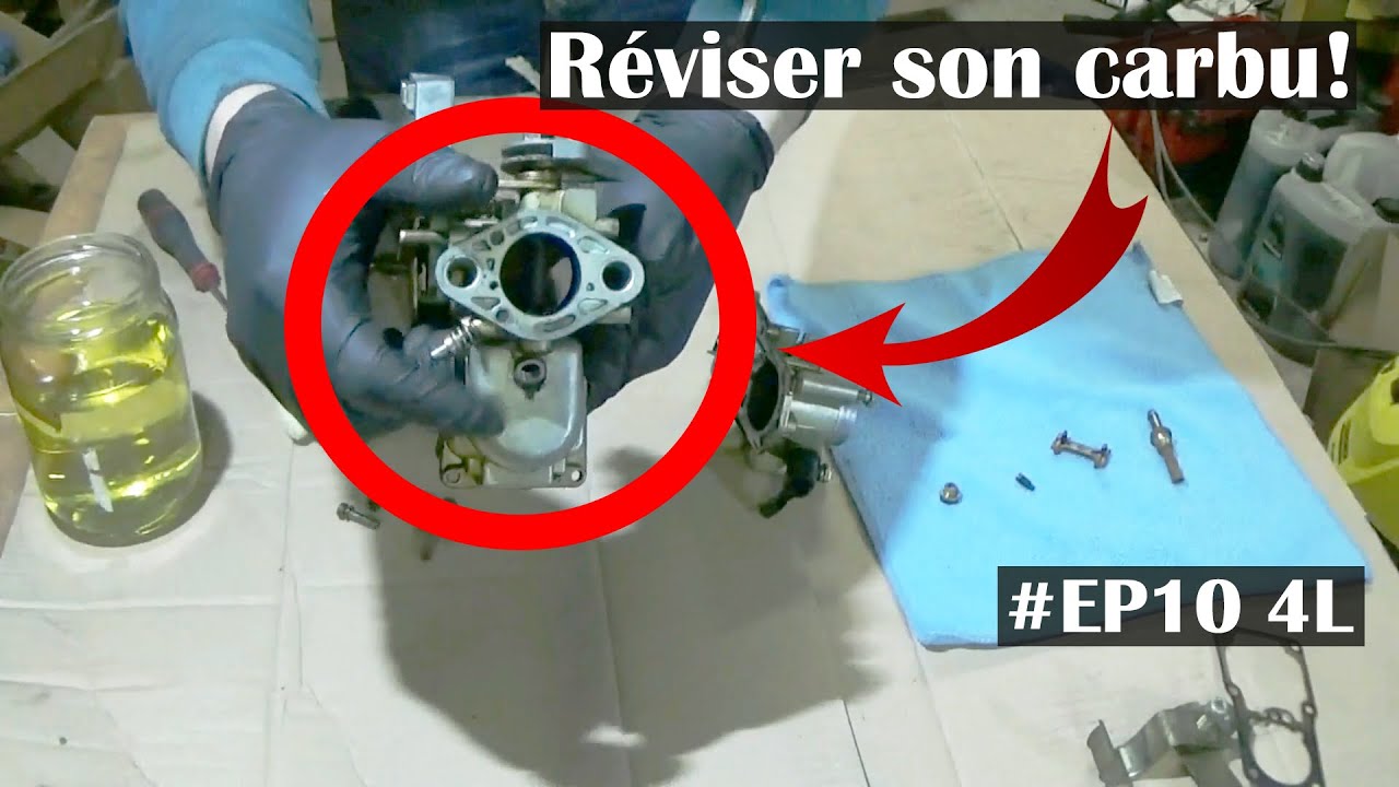 #EP10 4L - RÉVISER SON CARBURATEUR ⛽️