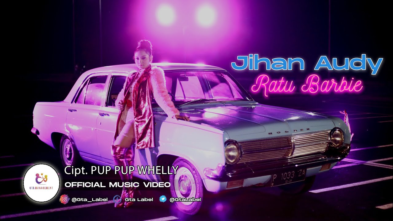 Jihan Audy - Ratu Barbie (Official Music Video)