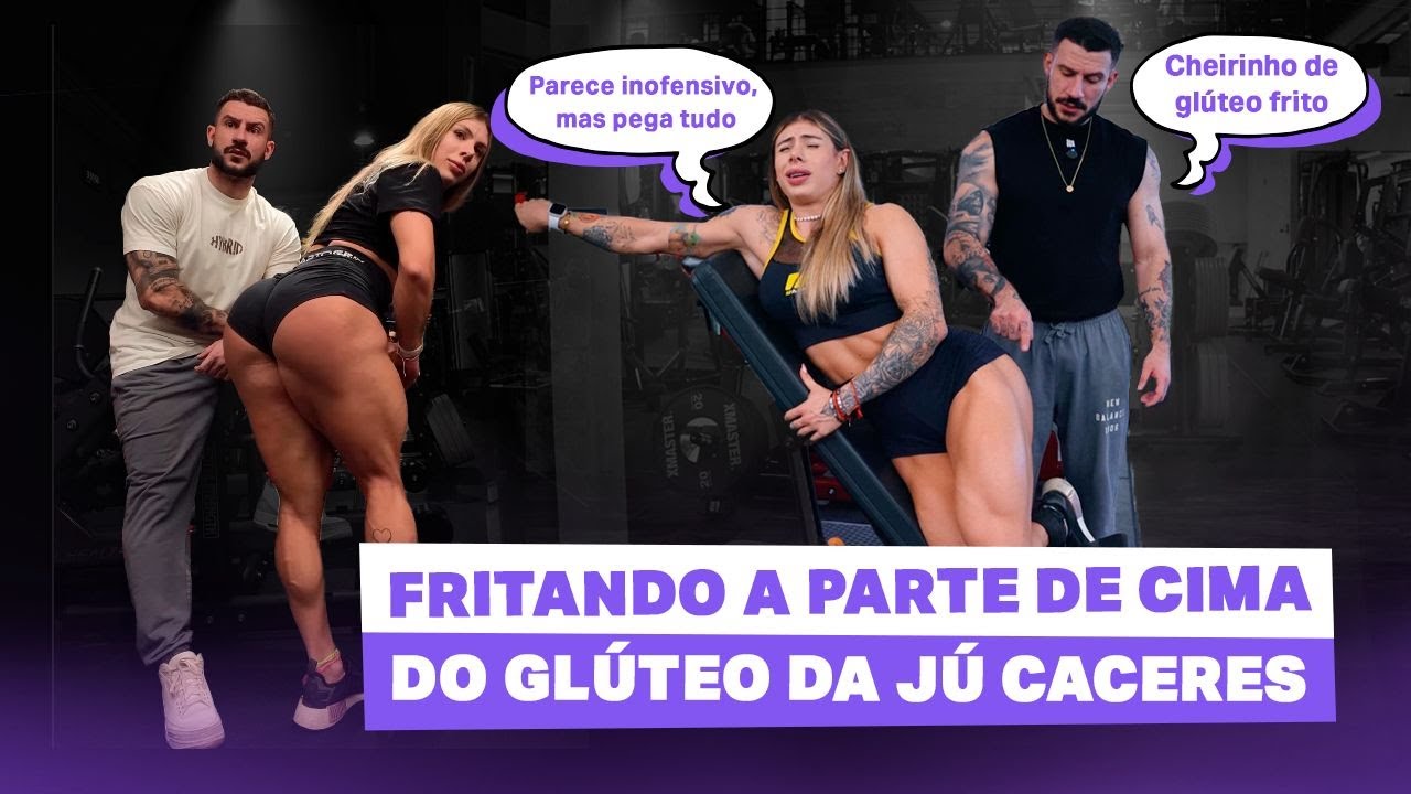 ESTRATÉGIAS DE TREINO PARA ARREDONDAR E EMPINAR O GLÚTEO DA JÚ CÁCERES 🍑🔝