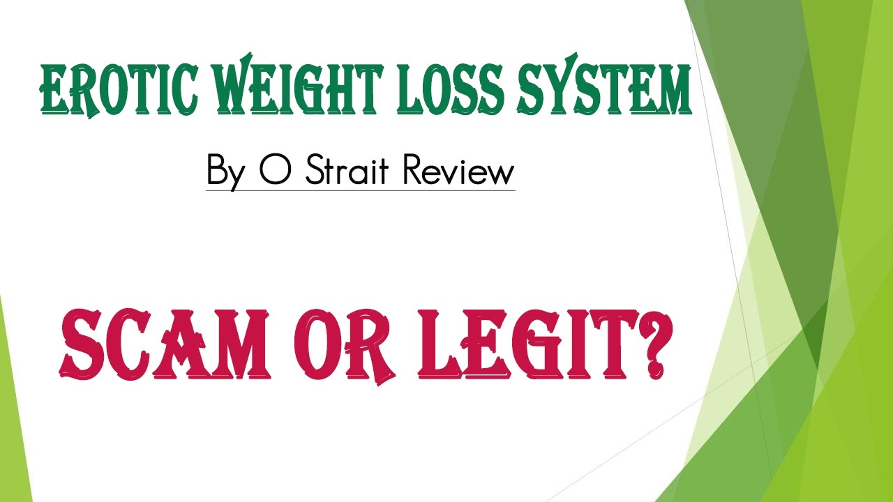 Erotic Weight Loss System Review - Scam or Legit?