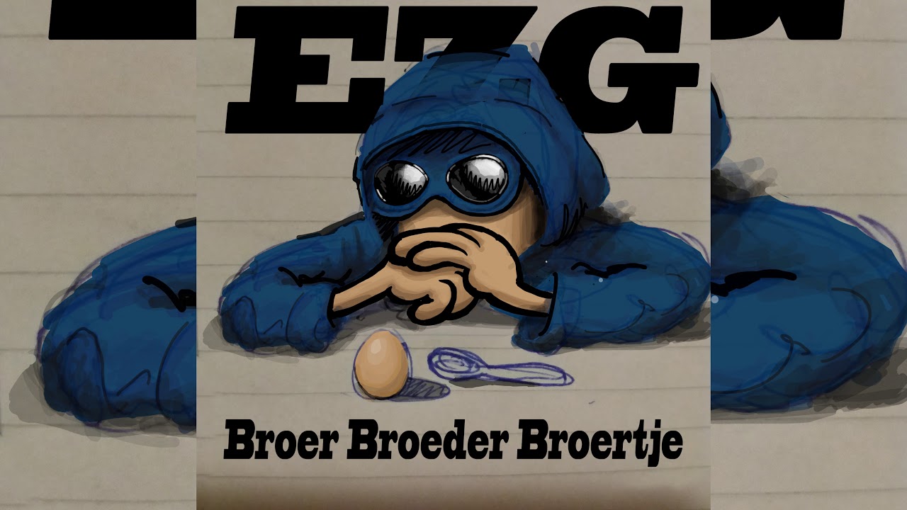 EZG - Broer Broeder Broertje
