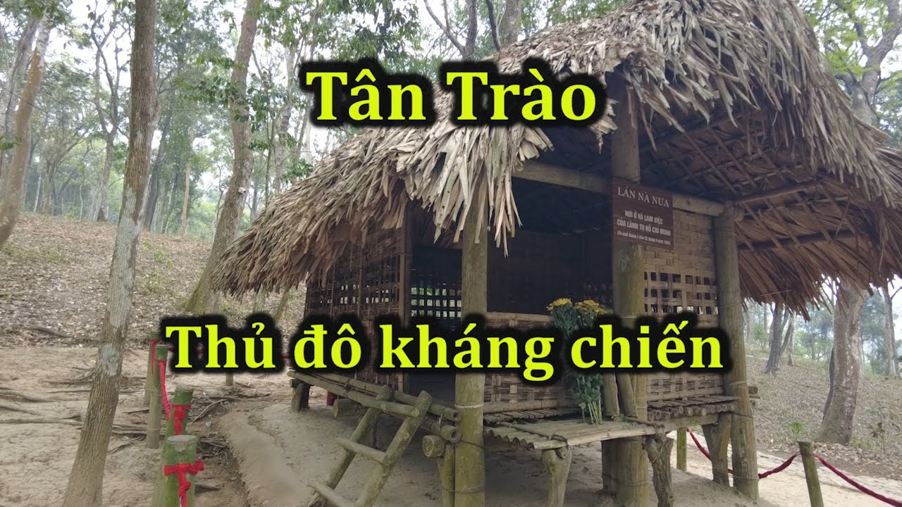 Di tích lịch sử Tân Trào.