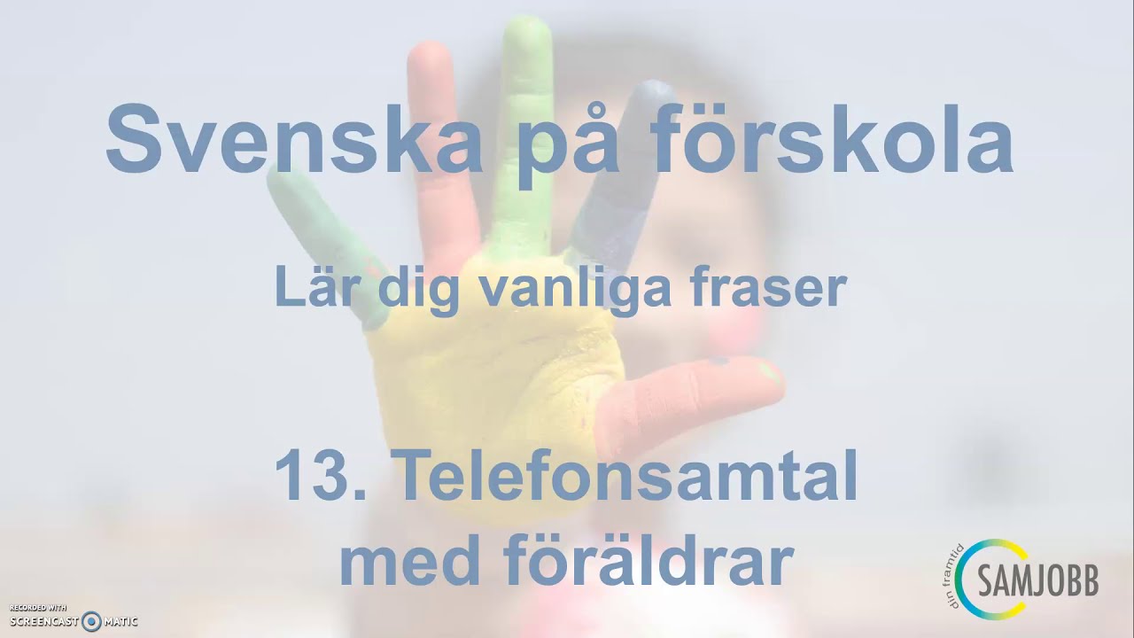 Svenska på förskola 13: Telefonsamtal med föräldrar