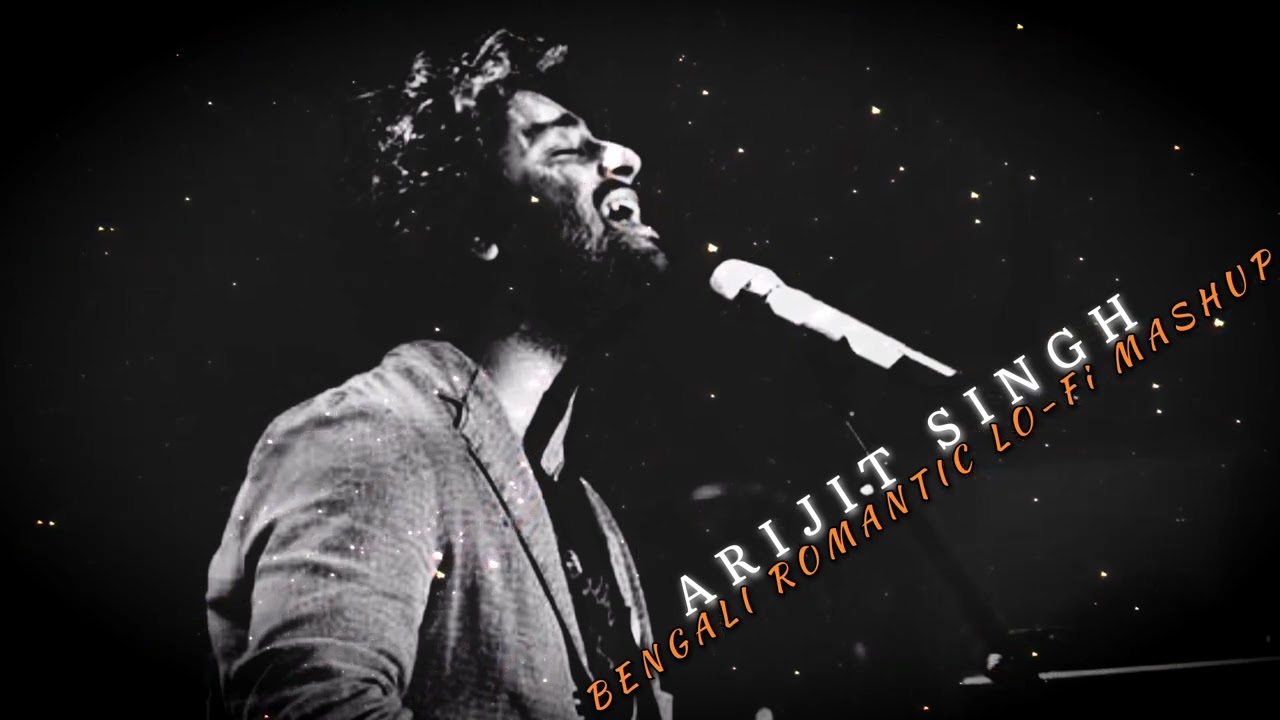 Arijit Singh Bengali Romantic Lo-Fi 🎶|| Slowed and reverb || #bengali #lofi #mashup