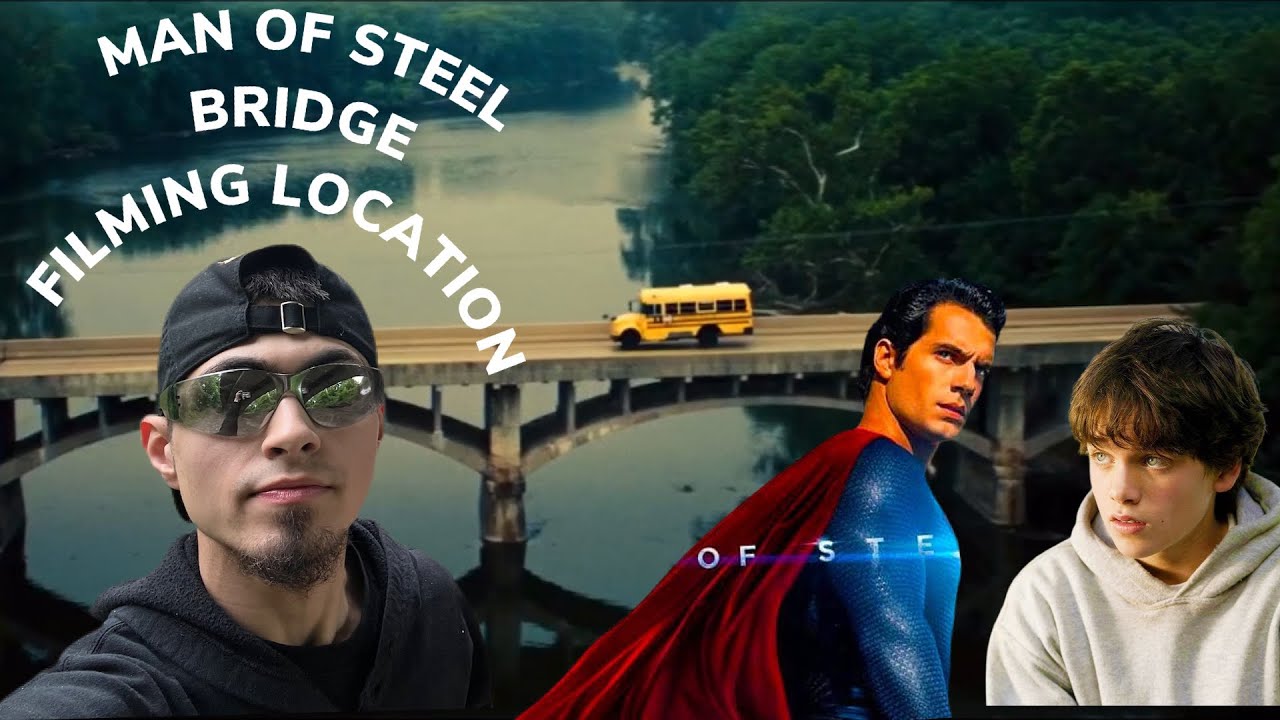 Man of steel (2013) Bridge Scene Filming ￼Location Then and Now!