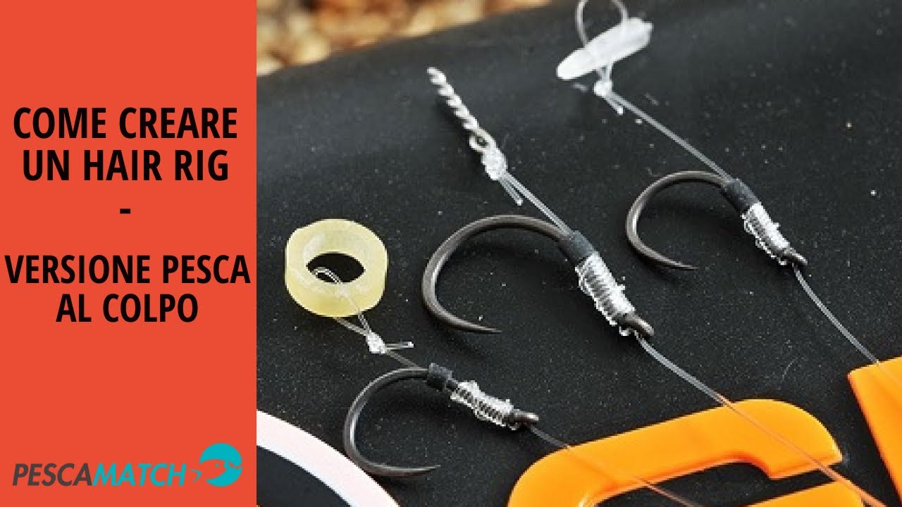 Come creare un HAIR RIG - versione PESCA al colpo