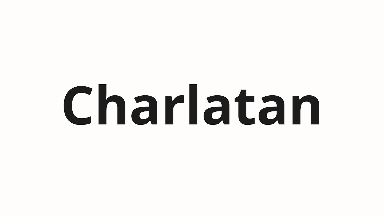 How to pronounce Charlatan