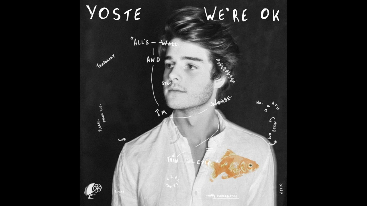 Yoste - We're Ok (Official Audio & Animation)