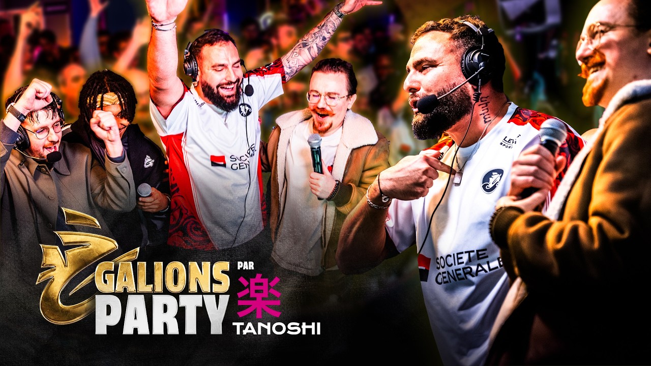 LA PREMI&Egrave;RE GALIONS PARTY PAR TANOSHI