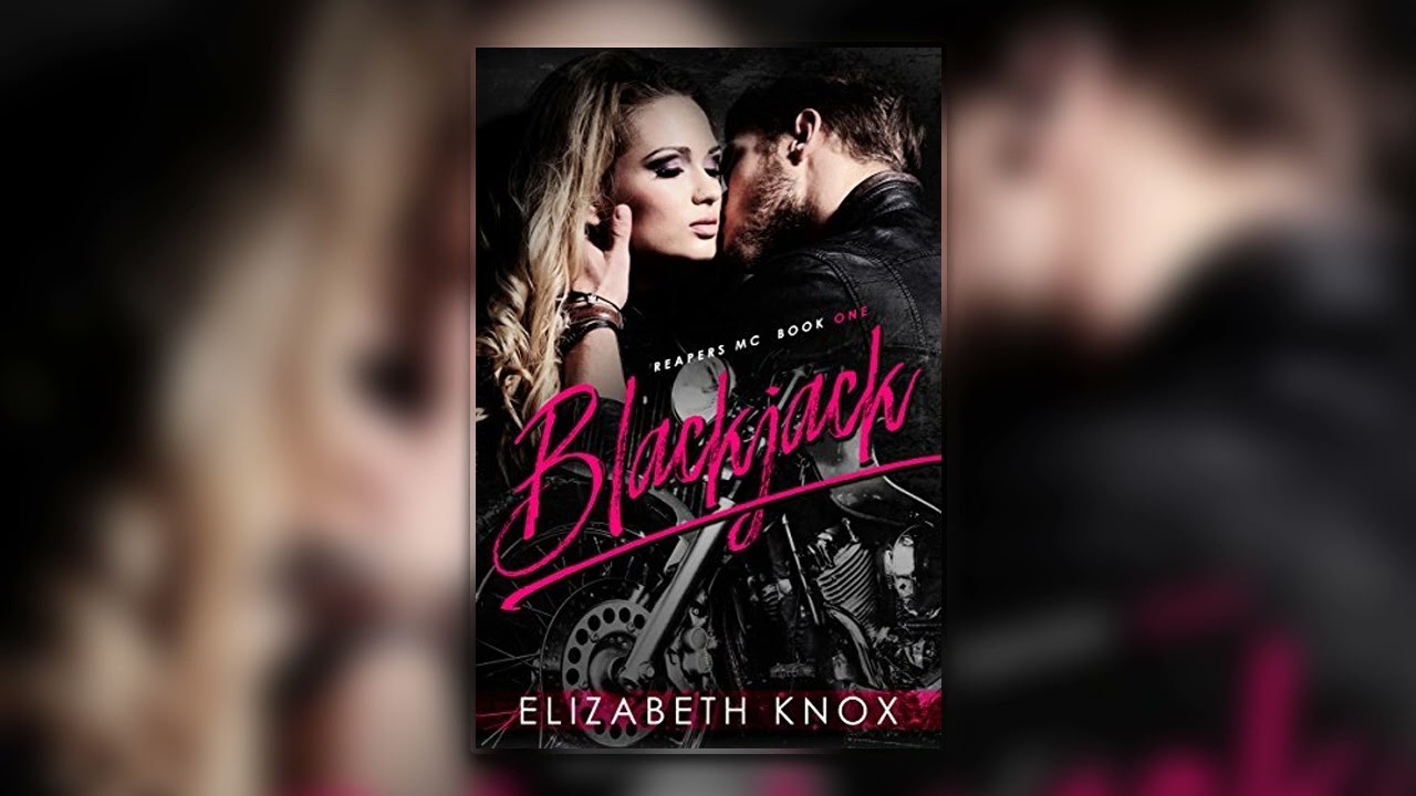 Blackjack [ Reapers Rejects MC #1] By Elizabeth Knox - Full Mafia Romance Audiobook