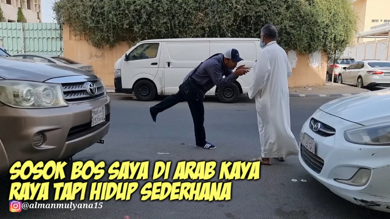 INI DIA !! SOSOK BOS SAYA ORANG PALING BAIK DI ARAB SAUDI