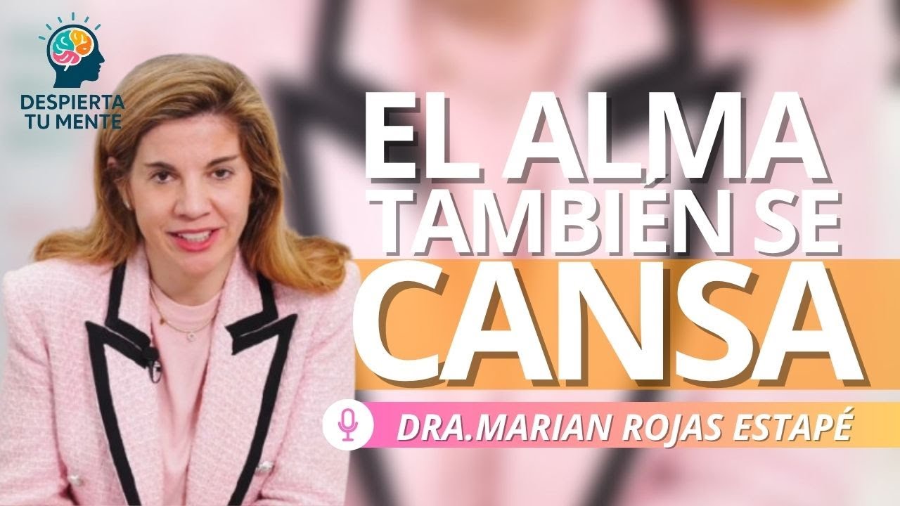 El CANSANCIO que no se quita durmiendo | Marian Rojas Estap&eacute;