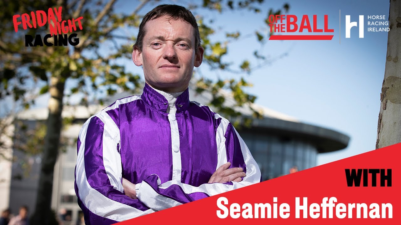 Seamie Heffernan on life at Ballydoyle and his success so far this season | Friday Night Racing
