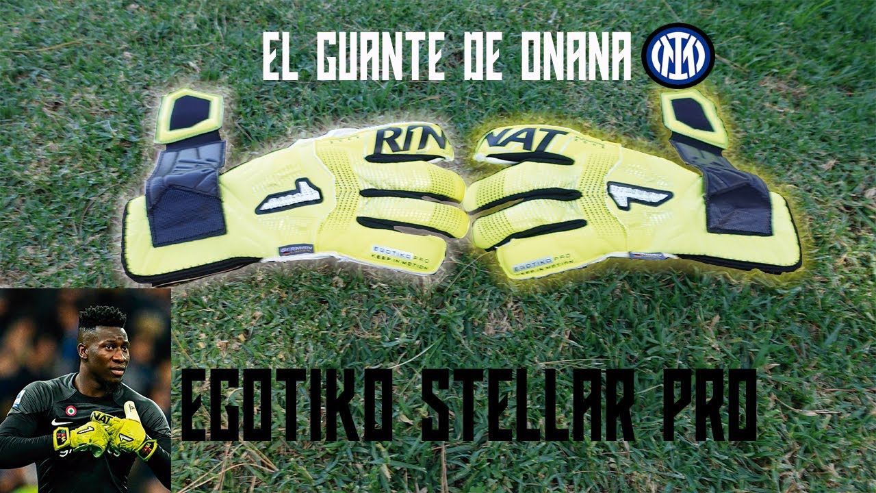 EGOTIKO STELLAR PRO DE R1NAT, EL GUANTE DE ONANA
