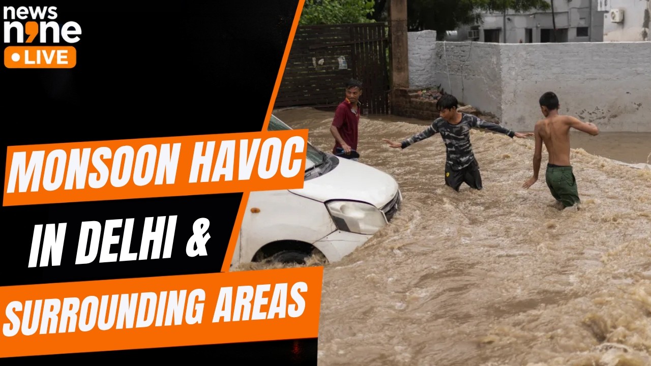 Monsoon 2026 : Delhi And Surrounding Areas Submerged Under Water After Heavy Rain | News9
