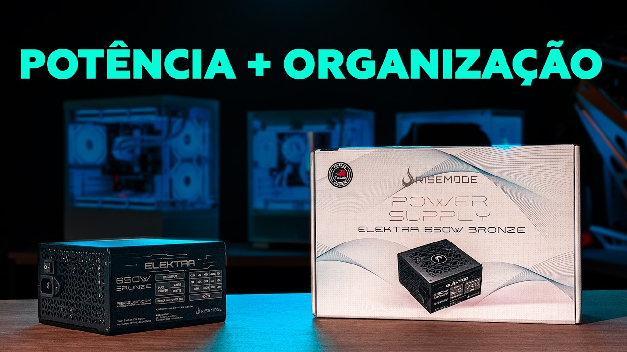 SEGURANÇA E POTÊNCIA - FONTE MODULAR ELEKTRA 650w RISE MODE