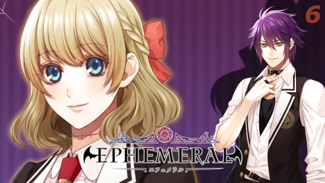 EPHEMERAL -FANTASY ON DARK- | RUTA SHIBA #6
