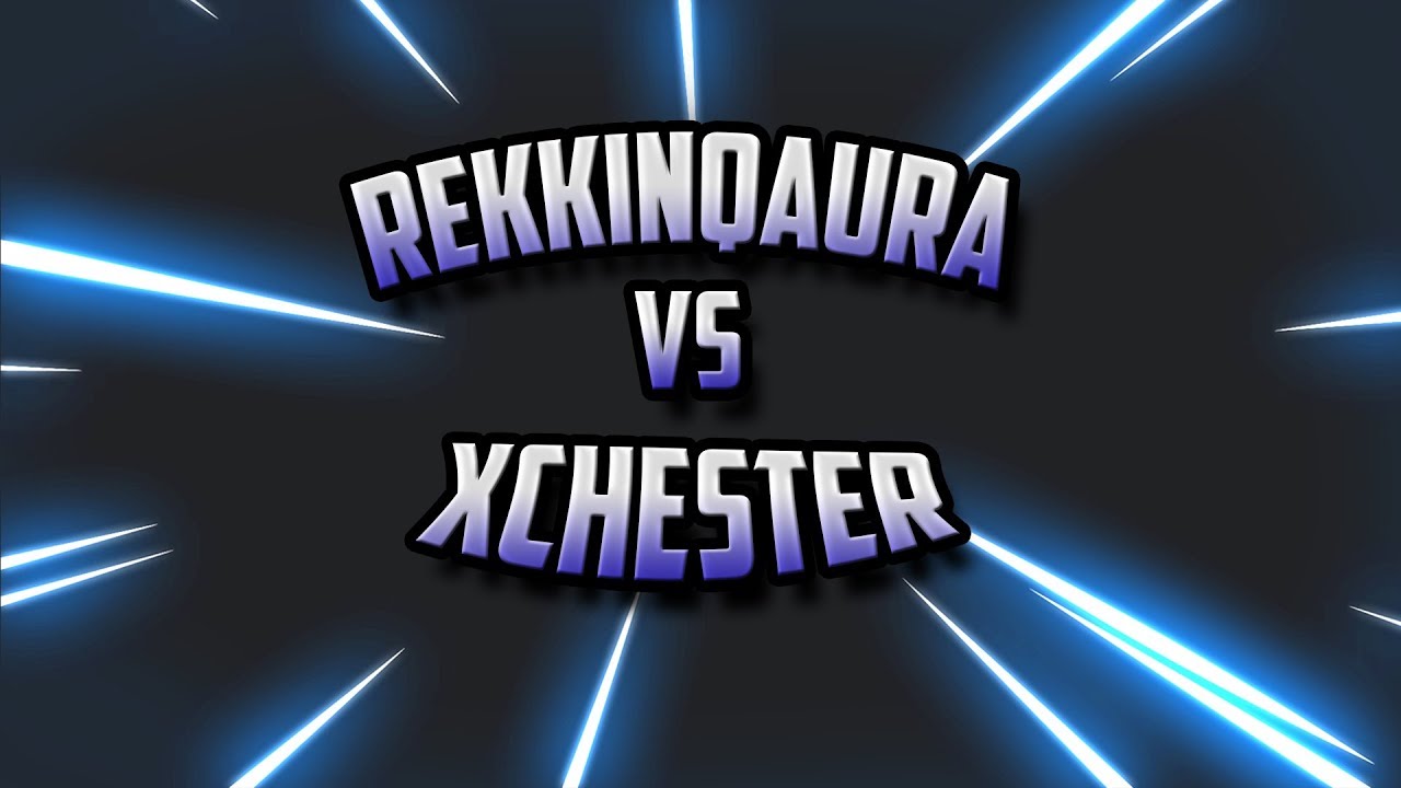 1vs1 xChester