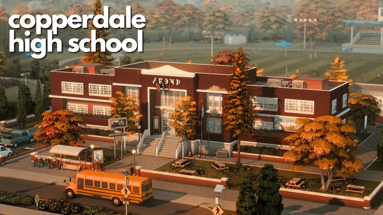 🎓 Let’s rebuild Copperdale High School for my Save File | The Sims 4