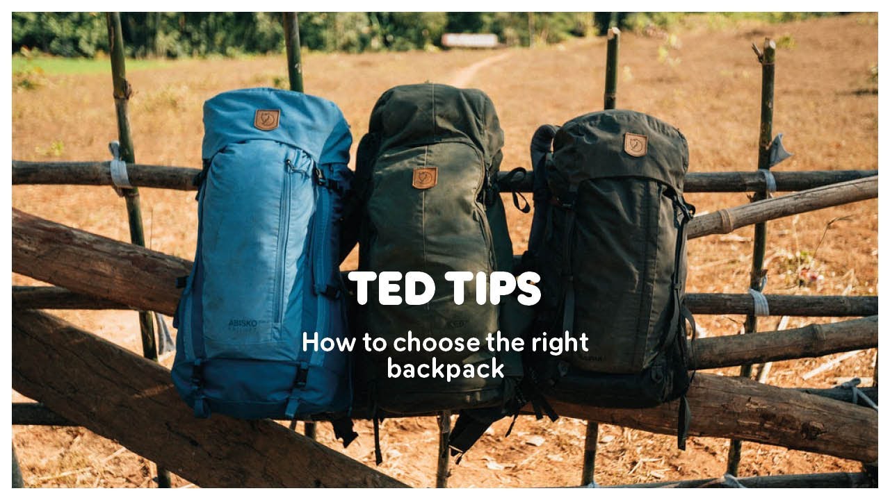 How to choose the right backpack | Ted tips | Fjällräven