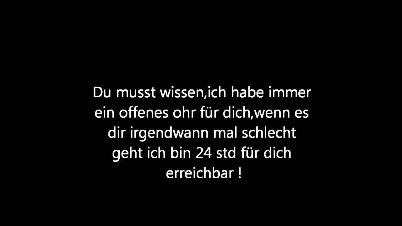 Weil du mein Bester Freund bist ! Danke ♥