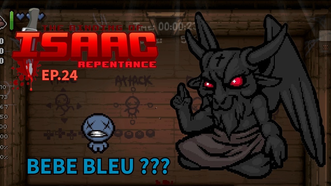Isaac Run Avec Le Bebe Bleu ???