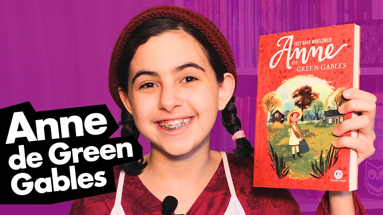 Anne de Green Gables e série Anne with an E | Dica de leitura