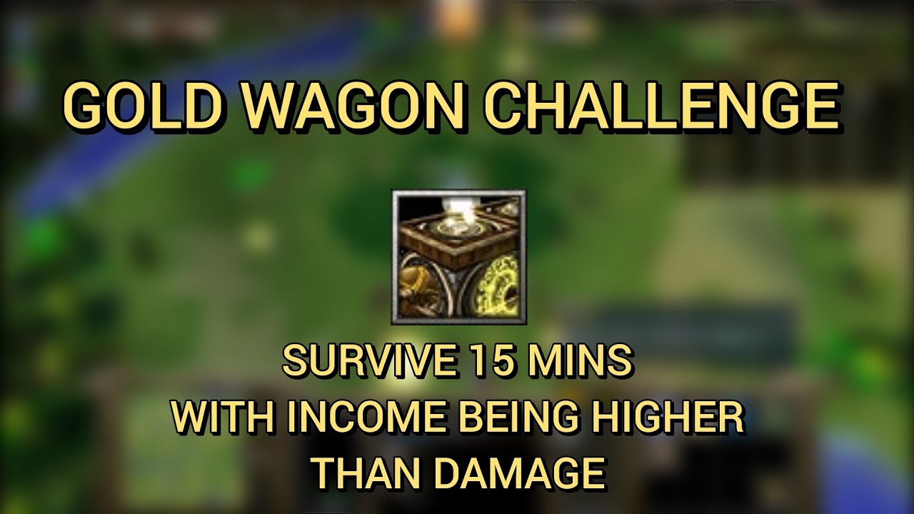 WARCRAFT 3 - TOWER SURVIVORS #285 - GOLD WAGON CHALLENGE