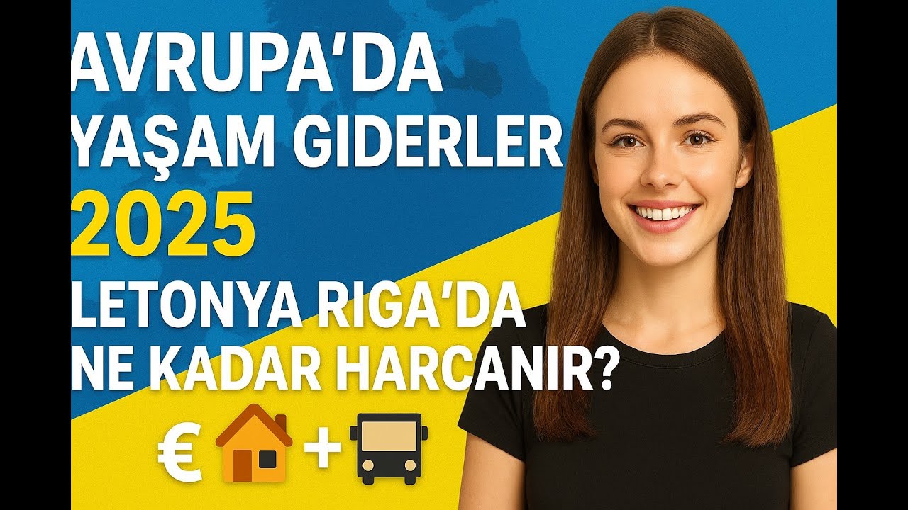 🌍 Avrupa’da Yaşam Giderleri 2025 | 💶 Letonya Riga’da Ne Kadar Harcanır?