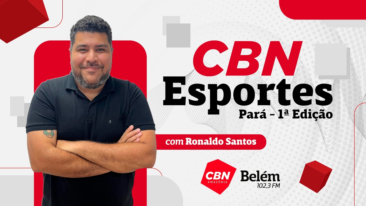CBN Belém | CBN Esportes Pará | 1ª edição | 20/03/2026