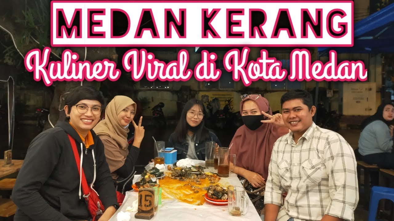 Medan Kerang || Wisata Kuliner yang sedang naik daun di Kota Medan. WAJIB COBA!