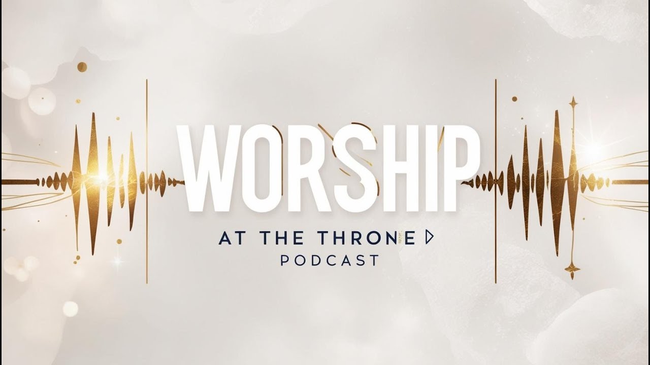 3-13 Worship at the Throne
