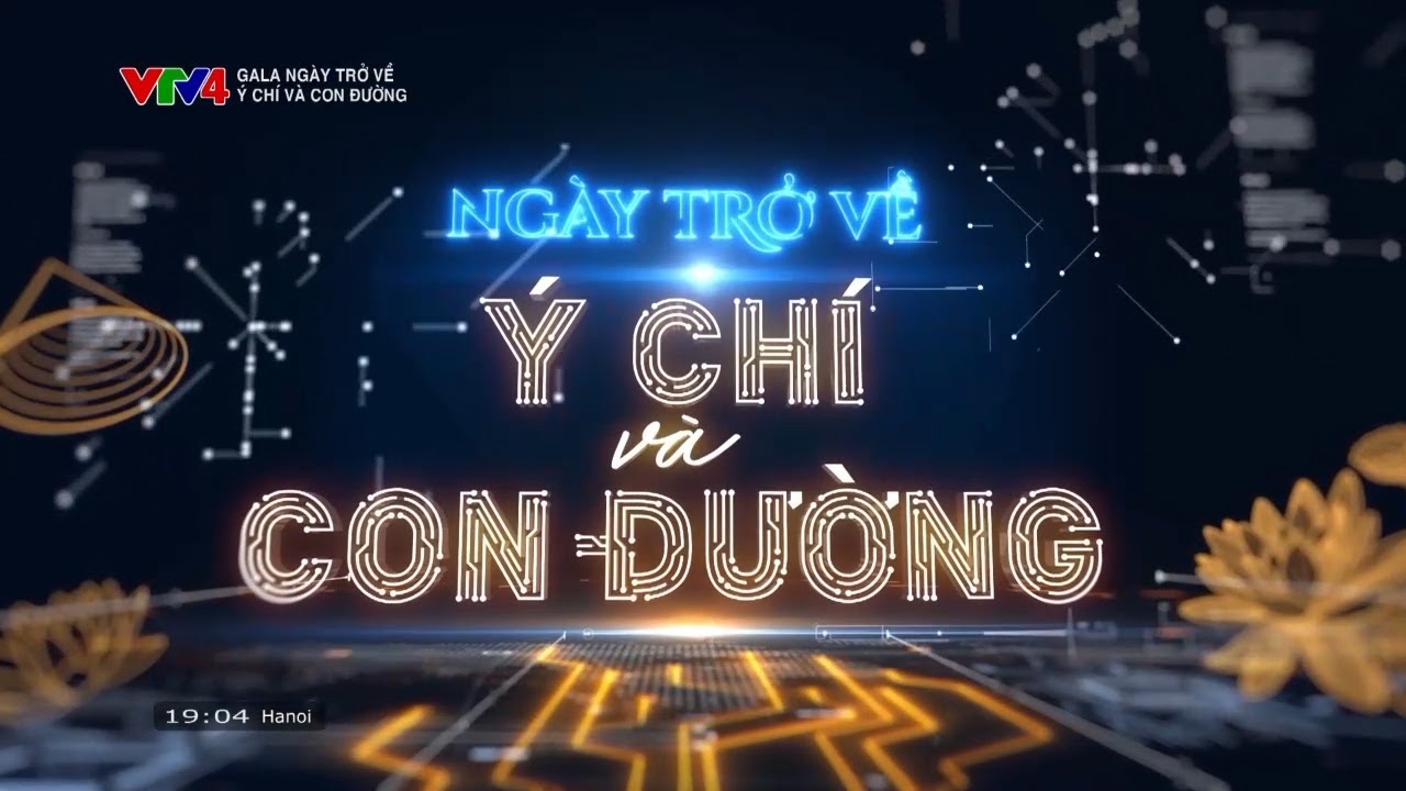 Ngày trở về 2025 - Ý chí và con đường | VTV24