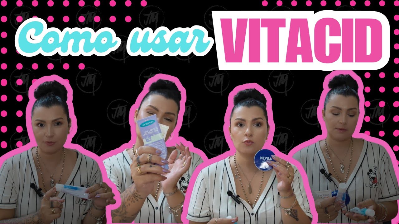 como usar o Vitacid da forma correta sem machucar a pele + EXTRA:como ter os lábios super hidratados