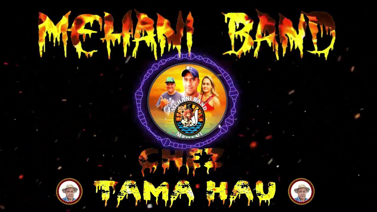 01 BOLERO MEHANI BAND Live chez TAMA HAU