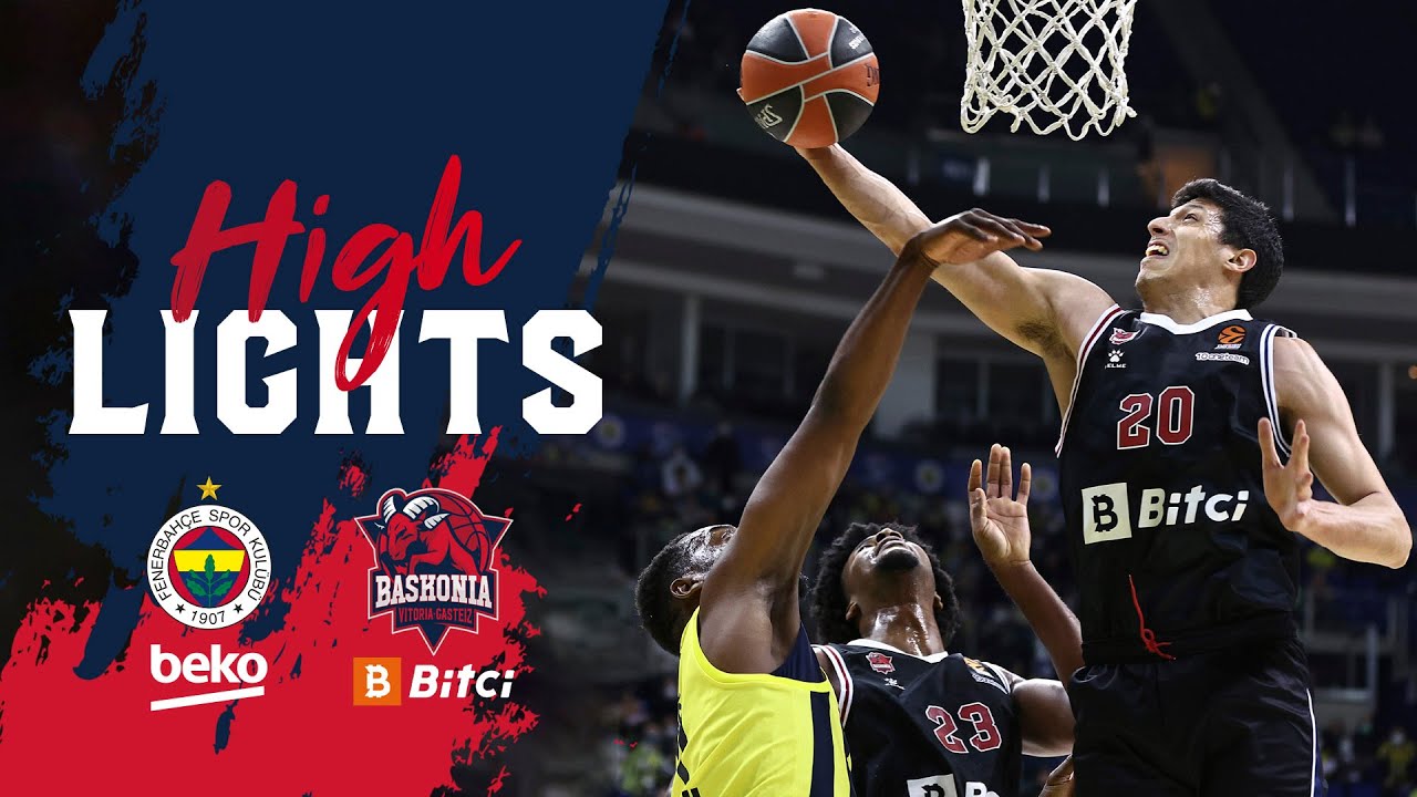 RS16. Highlights - Fenerbahce Beko 🆚 Bitci Baskonia (75-53)
