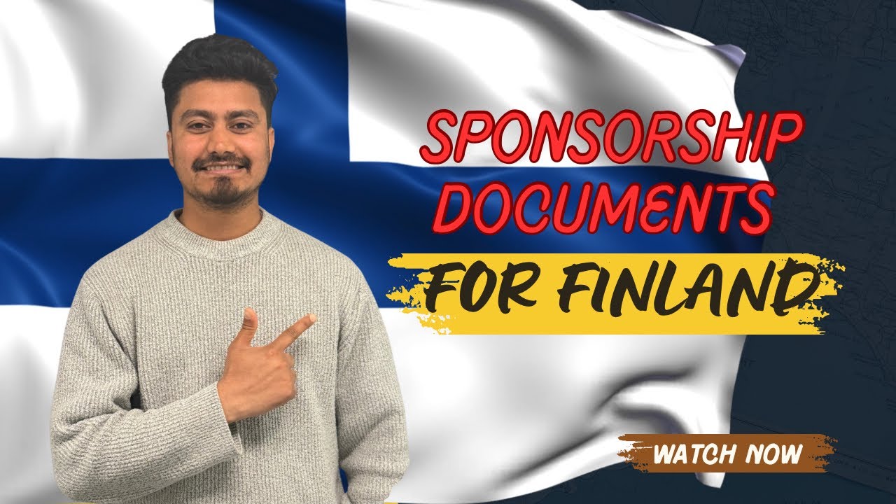 Sponsor Documents for Finland in 2025 | ফিনল্যান্ড এর জন্য স্পনসর ডকুমেন্টস | Finland Higher Study |