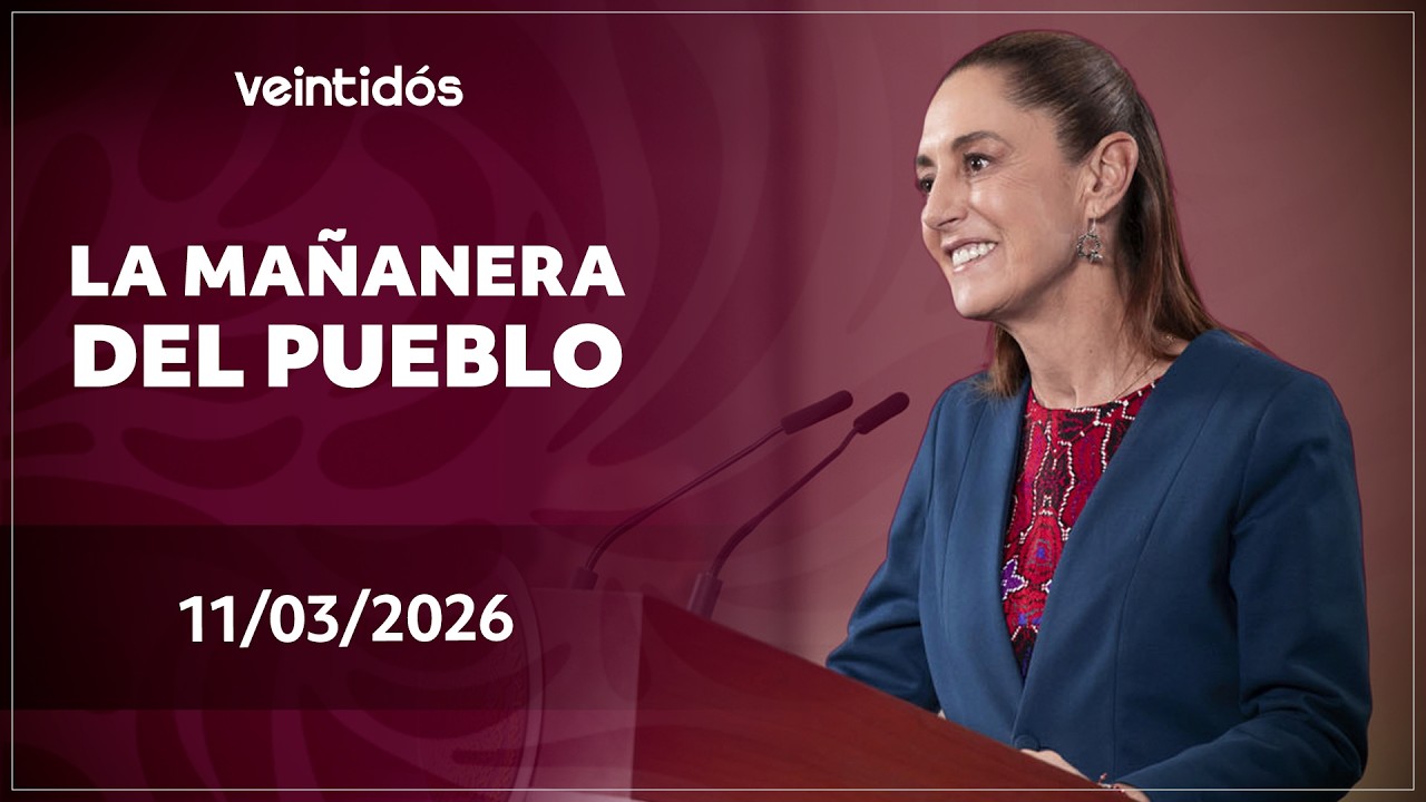 🇲🇽 #EnVivoAhora | Sigue #LaMañaneraDelPueblo este miércoles 11 de marzo de 2026