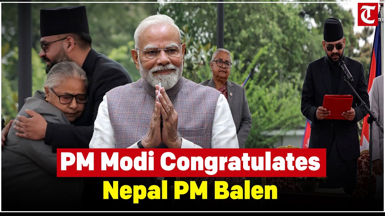 PM Modi Congratulates Balendra 'Balen' Shah on Swearing-In as Nepal&rsquo;s 47th Prime Minister