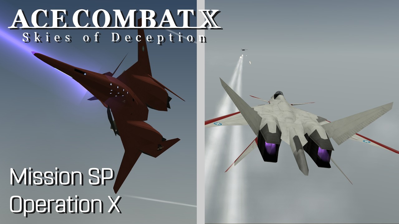 Ace Combat X: Skies of Deception | Mission SP: Operation X | Ace Difficulty